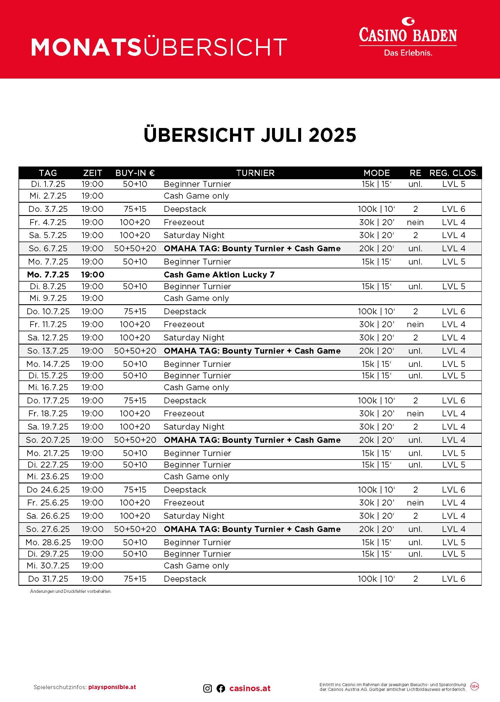 Ein Bild einer Pokerturnierübersicht für den Monat Juli 2025, das verschiedene Turniertermine und -informationen anzeigt.